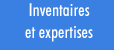 Inventaires et expertises